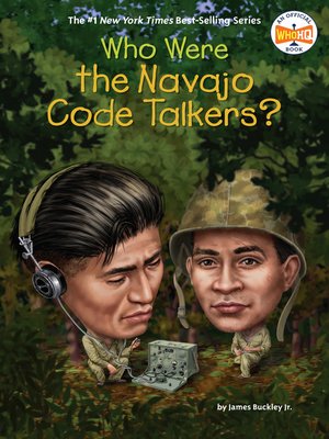 cover image of Who Were the Navajo Code Talkers?